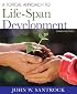 A Topical Approach to Lifespan Development