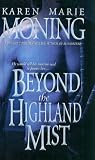 Beyond the Highland Mist