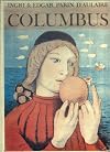 Columbus by Ingri and Edgar Parin d'Aulaire (First Edition)