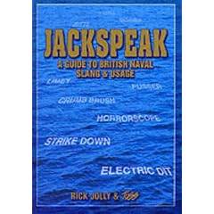 Jackspeak: A Guide to British Naval Slang