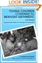 Young Children Continue to Reinvent Arithmetic - 3rd - Grade: Implications of Piaget's Theory (Early Childhood Education) (Early Childhood Education Series)