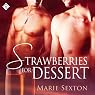 Strawberries for Dessert