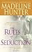 The Rules of Seduction The Rules of Seduction