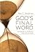God s Final Word