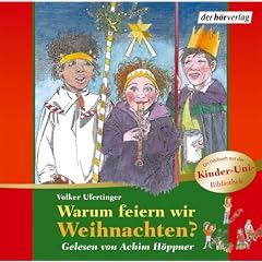 Warum feiern wir Weihnachten? Kinder-Uni Bibliothek. . Lesung mit Musik