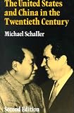 The United States and China in the Twentieth Century