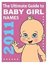 The Ultimate Baby Girl Names Book