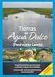 Freshwater Lands / Tierras de agua dulce