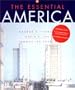 The Essential America: A Narrative History (Volume 2)
