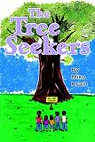 The Tree Seekers