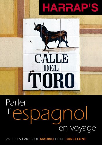 City Travel Guides Discounted  Livres : Parler l'espagnol en voyage