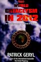 The World Cataclysm in 2012