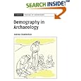 Demography in Archaeology (Cambridge Manuals in Archaeology) by Andrew T. Chamberlain