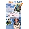 Ich bin da noch mal hin: Mit Gott und Hape auf dem Jakobsweg