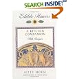 Edible Flowers: A Kitchen Companion With Recipes