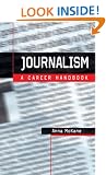 Journalism: A Career Handbook (Professional Media Practice)