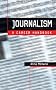 Journalism: A Career Handbook (Professional Media Practice)
