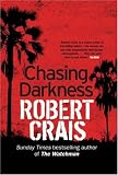 Chasing Darkness