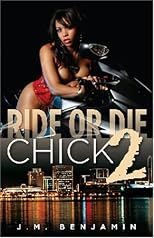 Ride or Die Chick II