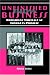 Unfinished Show Business: Broadway Musicals as Works-in-Process (Theater in the Americas)