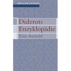 Diderots Enzyklop�die. Eine Auswahl.