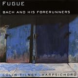 Fugue: Bach and his Forerunners