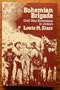 Bohemian Brigade: Civil War Newsmen in Action