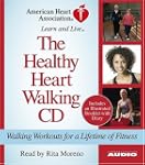 The Healthy Heart Walking CD: Walking...