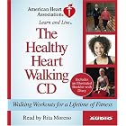 Click here to buy The Healthy Heart Walking CD: Walking Workouts For A Lifetime Of Fitness by  American Heart Association and Rita Moreno.