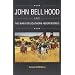 John Bell Hood and the War for Southern Independence