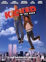 Kicked In The Head