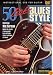50 Licks Blues Style [1999]