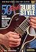 50 Licks Blues Style [1999]