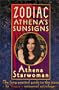 Zodiac Athena's Sunsigns: The Long-Awaited Guide to the Stars by Vogue's Renowned Astrologer