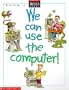 We Can Use Computers