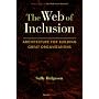The Web of Inclusion: Architecture for Building Great Organizations