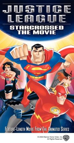  Justice League - Star Crossed [VHS]