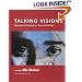 Talking Visions: Multicultural Feminism in a Transnational Age