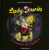 Lady Souris : Le mystère du frigidaire