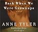 Books : Back When We Were Grownups