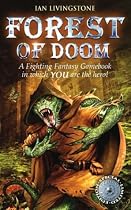 Forest of Doom (Fighting Fantasy Gamebook 8)