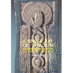 A Single Ray of Sun: Religious Speculation in Early Ireland
