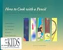 How to Cook with a Pencil: Youth Inkwell Anthology: Volume One