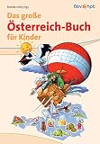Das große Österreich-Buch für Kinder