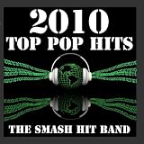 2010 Top Pop Hits