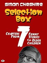 Click to Download Free Kindle Book -> Selection Box: Chapters From 7 Funny Stories For Older Children