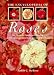 Book The Encyclopedia of Roses: An Organic Guide to Growing and Enjoying America's Favorite Flower