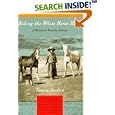 Riding the White Horse Home: A Western Family Album