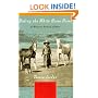 Riding the White Horse Home: A Western Family Album