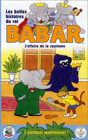 Les Belles histoires du roi Babar  - Vol.4 : L'Affaire de la couronne